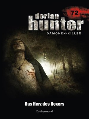 cover image of Dorian Hunter 72--Das Herz des Hexers